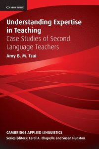 bokomslag Understanding Expertise in Teaching
