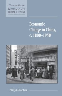 bokomslag Economic Change in China, c.1800-1950