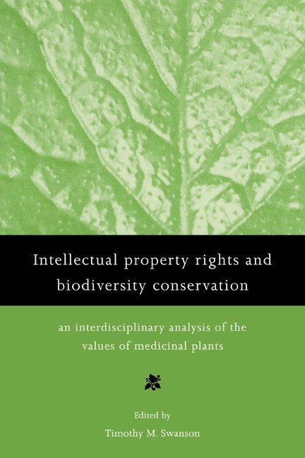 Intellectual Property Rights and Biodiversity Conservation 1