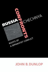 bokomslag Russia Confronts Chechnya
