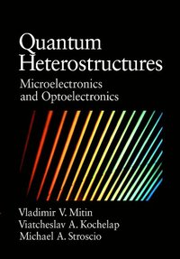 bokomslag Quantum Heterostructures