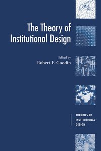 bokomslag The Theory of Institutional Design