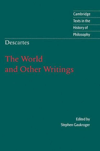 bokomslag Descartes: The World and Other Writings