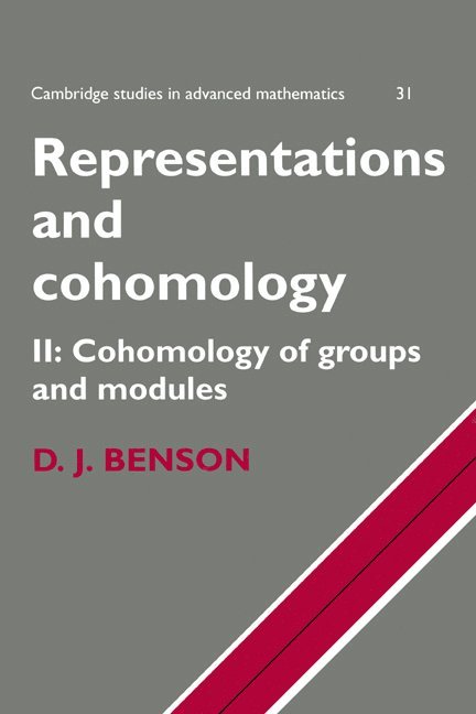 D. J. Benson, D. J. (University of Georgia) Benson, D. Benson, Bela Bollobas, W. Fulton - Representations and Cohomology: Volume 2, Cohomology of Groups and Modules, Häftad