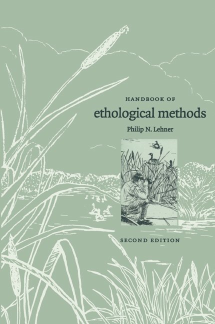 Handbook of Ethological Methods 1