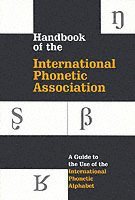 bokomslag Handbook of the International Phonetic Association: A Guide to the Use of the International Phonetic Alphabet