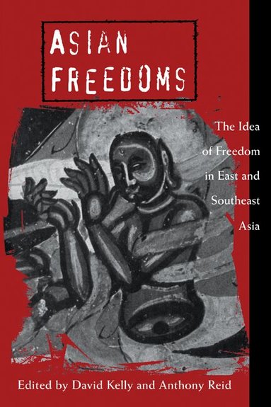 David Kelly, Anthony Reid - Asian Freedoms, Häftad