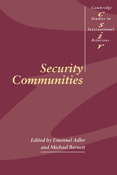 Emanuel Adler, Michael Barnett - Security Communities, Häftad