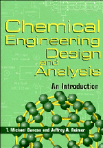 T. Michael Duncan, Jeffrey A. Reimer, Arvind Varma - Chemical Engineering Design and Analysis: An Introduction, Häftad