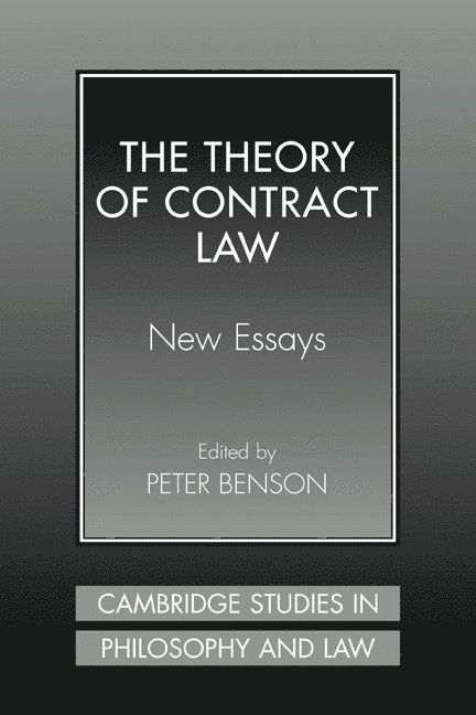Peter (University of Toronto) Benson, Peter Benson, Gerald Postema, Jules L. Coleman - The Theory of Contract Law, Inbunden