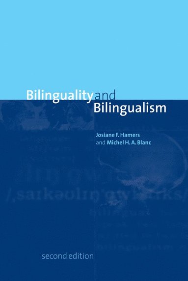 bokomslag Bilinguality and Bilingualism