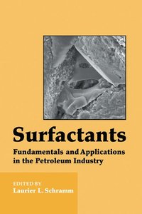 bokomslag Surfactants: Fundamentals and Applications in the Petroleum Industry