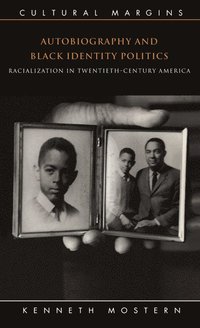 bokomslag Autobiography and Black Identity Politics