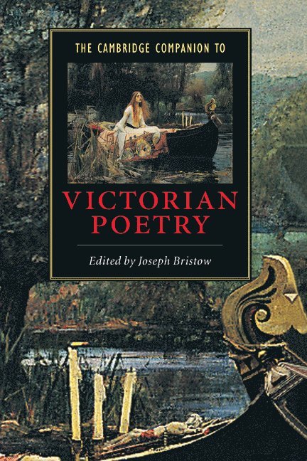 Joseph Bristow, Los Angeles) Bristow, Joseph (University of California - The Cambridge Companion to Victorian Poetry, Inbunden