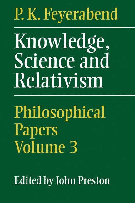 Knowledge, Science and Relativism 1