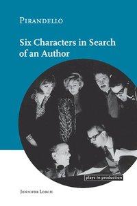 bokomslag Pirandello:Six Characters in Search of an Author