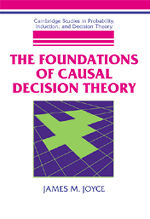 bokomslag The Foundations of Causal Decision Theory