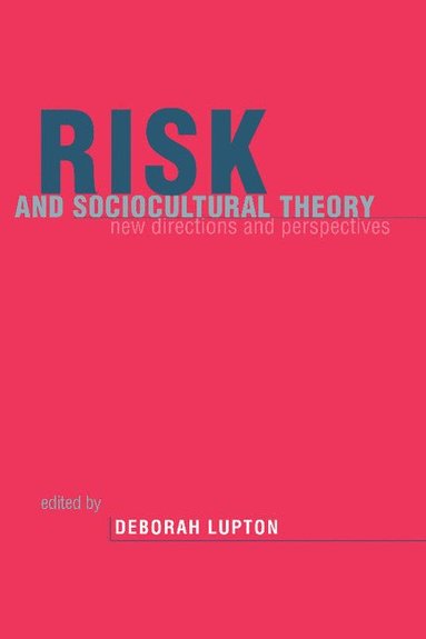bokomslag Risk and Sociocultural Theory