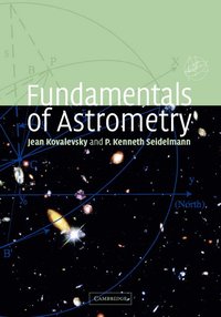 bokomslag Fundamentals of Astrometry