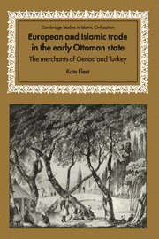 bokomslag European and Islamic Trade in the Early Ottoman State