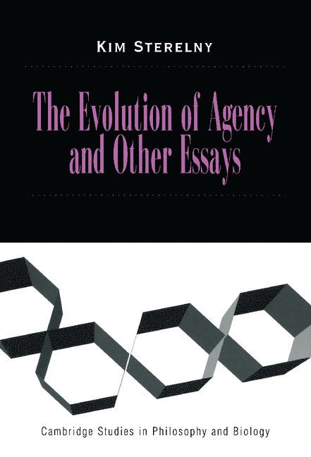 The Evolution of Agency and Other Essays 1