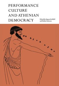 bokomslag Performance Culture and Athenian Democracy