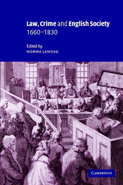 Law, Crime and English Society, 1660-1830 1