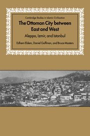 Ottoman City between East and West