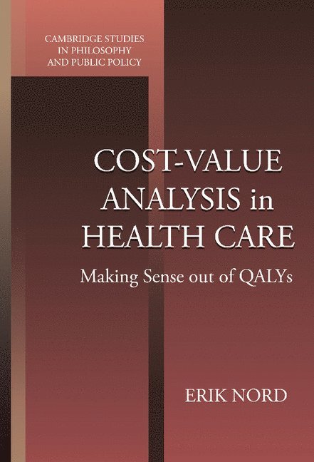 Cost-Value Analysis in Health Care 1