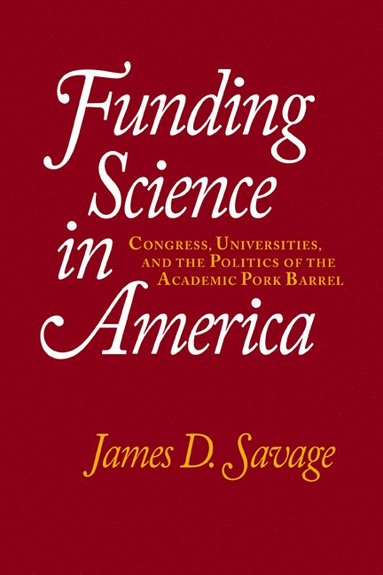 bokomslag Funding Science in America