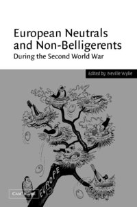 bokomslag European Neutrals and Non-Belligerents during the Second World War
