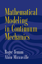 Mathematical Modeling in Continuum Mechanics
