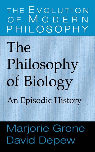 bokomslag The Philosophy of Biology