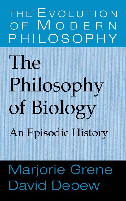 The Philosophy of Biology 1