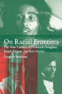 bokomslag On Racial Frontiers