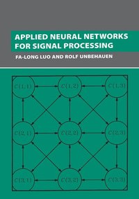 bokomslag Applied Neural Networks for Signal Processing
