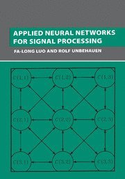 Applied Neural Networks for Signal Processing 1