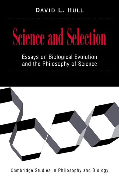 David L. Hull, Michael Ruse - Science and Selection, Häftad