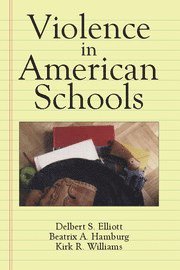 bokomslag Violence in American Schools