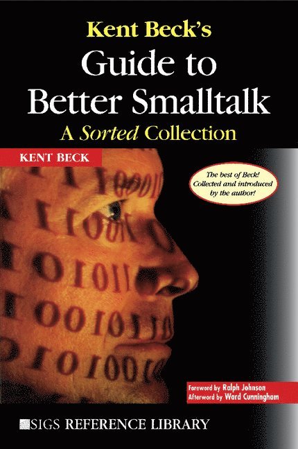 Kent Beck's Guide to Better Smalltalk 1