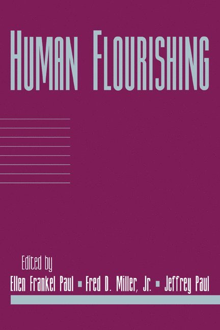 Human Flourishing: Volume 16, Part 1 1