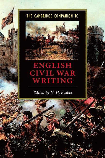 The Cambridge Companion to Writing of the English Revolution 1