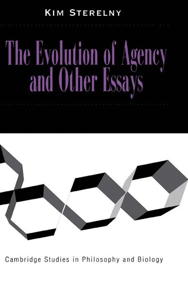 bokomslag The Evolution of Agency and Other Essays