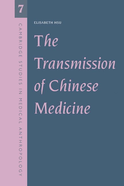 The Transmission of Chinese Medicine 1