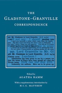 bokomslag The Gladstone-Granville Correspondence