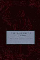 The Darkness of God