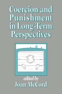 bokomslag Coercion and Punishment in Long-Term Perspectives