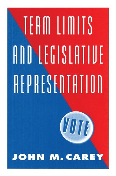 bokomslag Term Limits and Legislative Representation