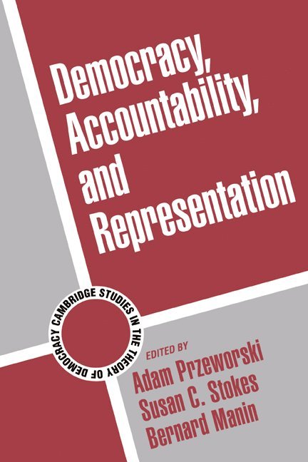 Democracy, Accountability, and Representation 1