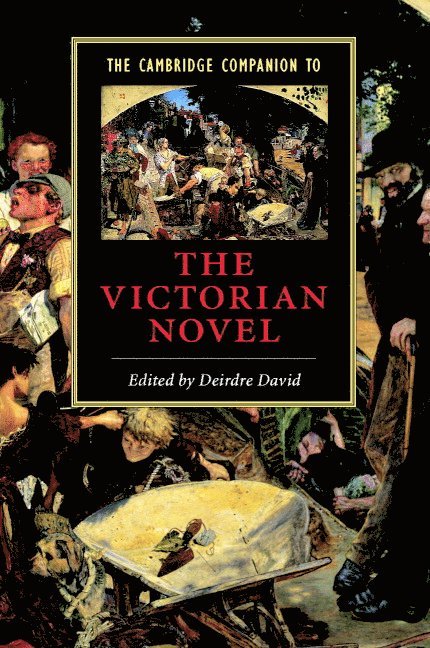 Deirdre David, Philadelphia) David, Deirdre (Temple University, David Deirdre - The Cambridge Companion to the Victorian Novel, Häftad